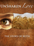 Poster for Unshaken Love, The Story of Ruth